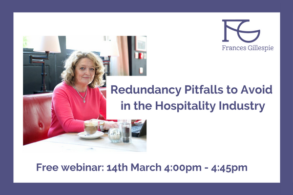 Free webinar Redundancy Pitfalls to Avoid in the Hospitality Industry